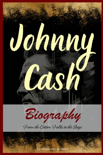 Johnny cash biography from - cash, biography: